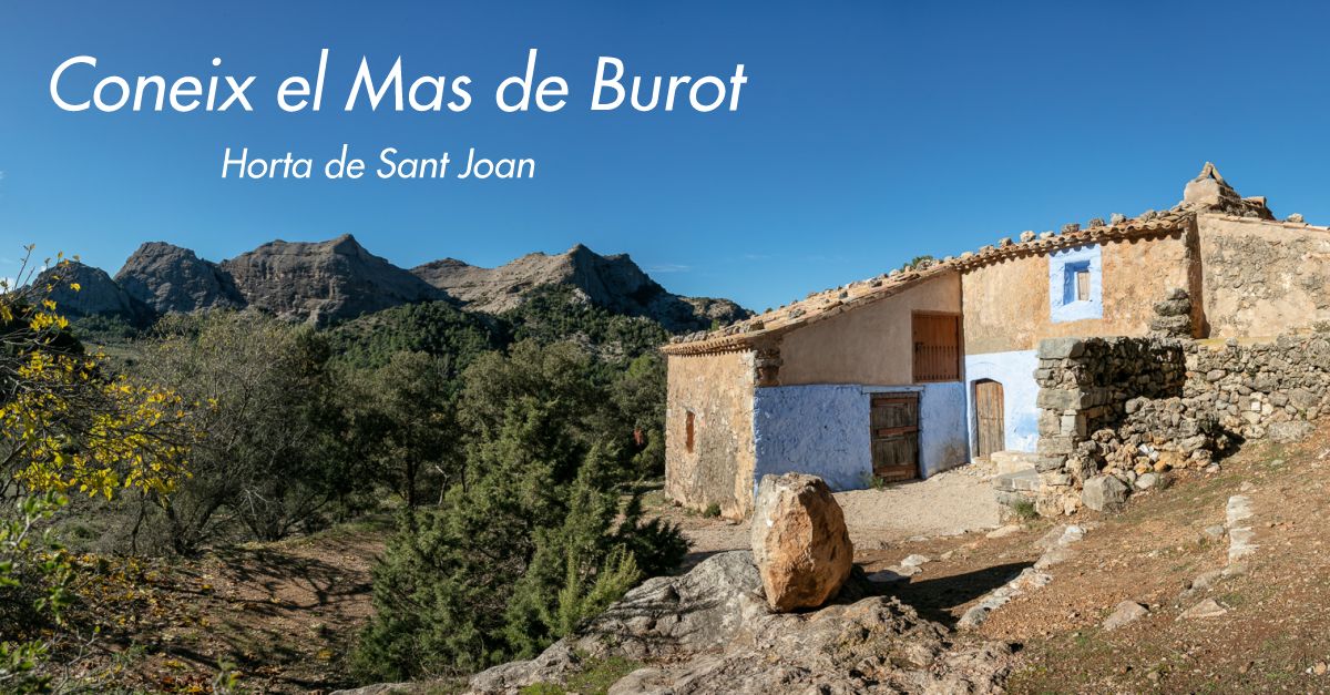 Descubre el Mas de Burot