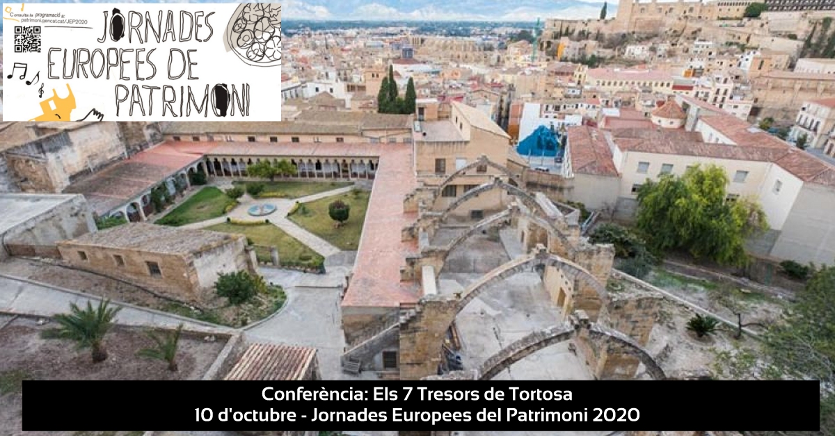 Conferncia: Els 7 Tresors de Tortosa #JEP2020