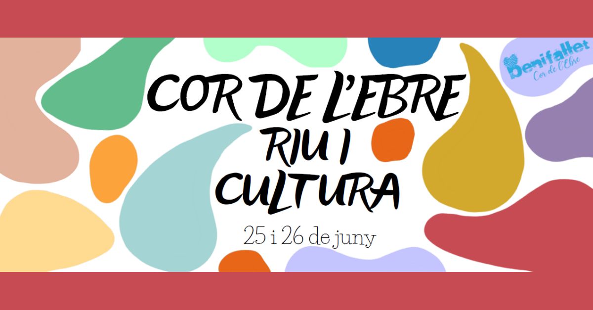 Cor de lEbre, Riu i Cultura. Actividades en Benifallet