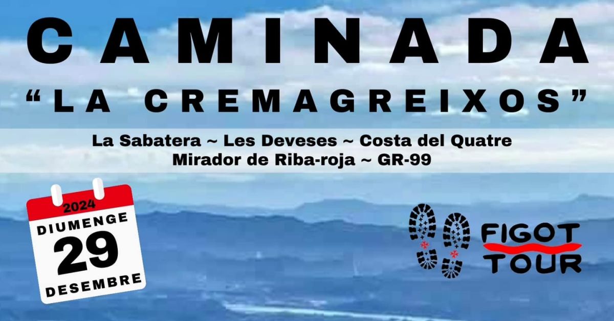 Caminada La Cremagreixos