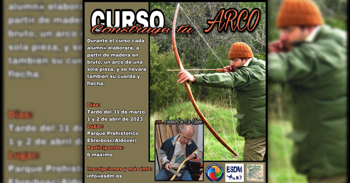 Curs Construye tu arco