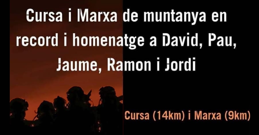 Carrera y Marcha en recuerdo y homenaje a David, Pau, Jaume, Ramon y Jordi