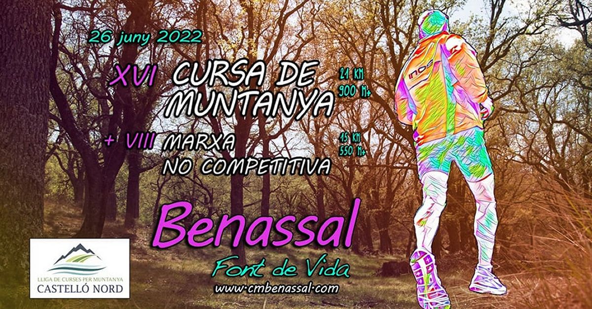 XVI Carrera de Montaa y VIII Marcha no competitiva de Benassal