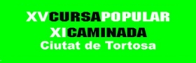 XV Cursa Popular / XI Caminada Ciutat de Tortosa