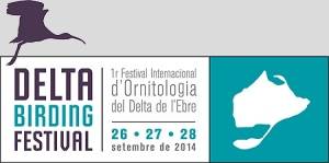 Delta Birding Festival - 1r Festival dOrnitologia de Catalunya