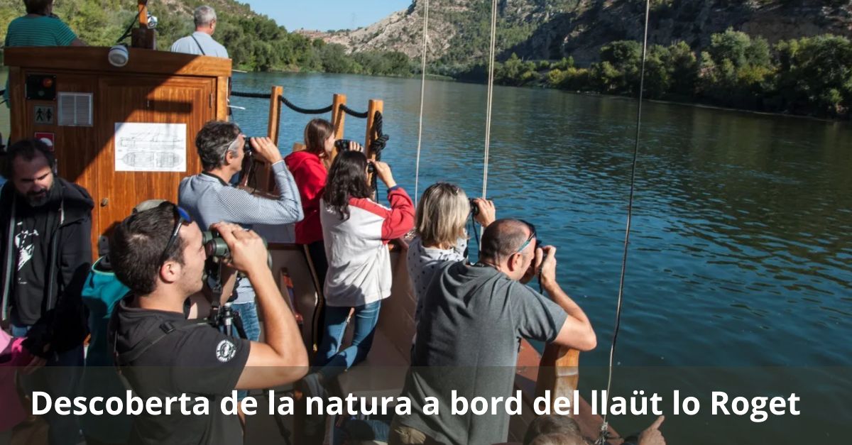 Descoberta de natura a bord del llagut Lo Roget