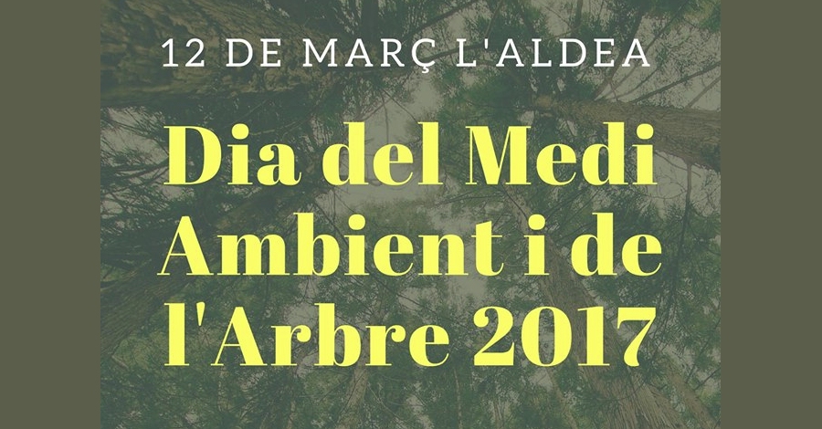 Dia del medi Ambient i de lArbre 2017 a lAldea