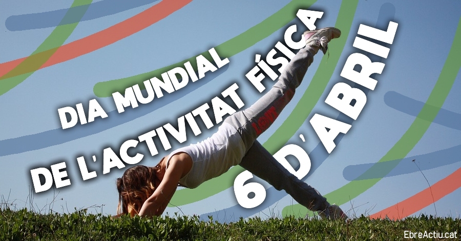 Dia Mundial de lActivitat Fsica