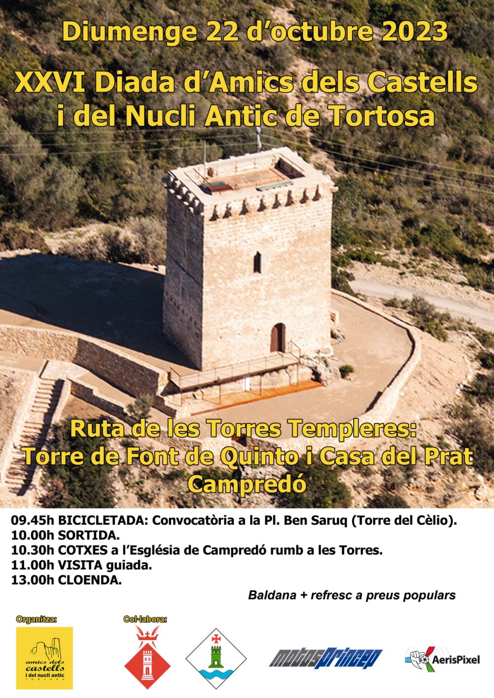 Ruta de les torres templeres: Torre de Font de Quinto i Casa del Prat de Campred