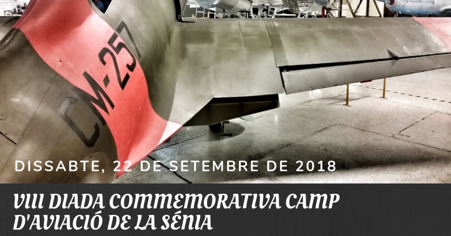 VIII Diada commemorativa Camp dAviaci de la Snia