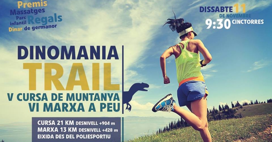 V Cursa de Muntanya i VI Marxa a Peu Dinomania TRAIL