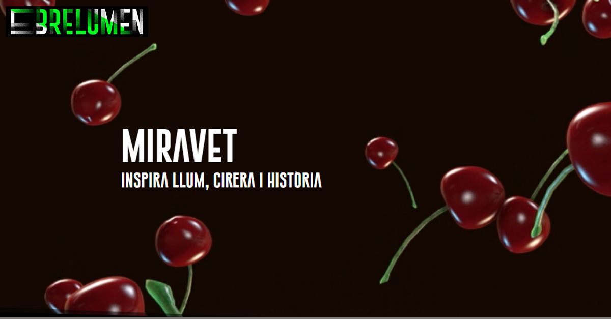 EbreLumen: Miravet inspira llum, cirera i histria