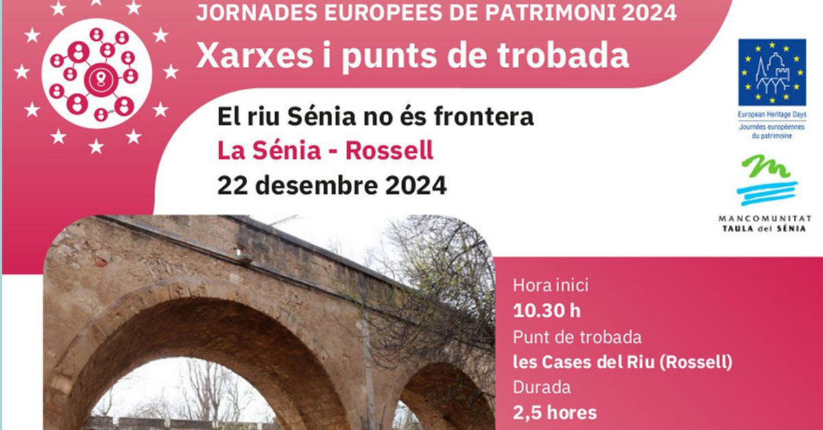 JEP2024. Jornades Europees del Patrimoni: El riu Snia no s frontera