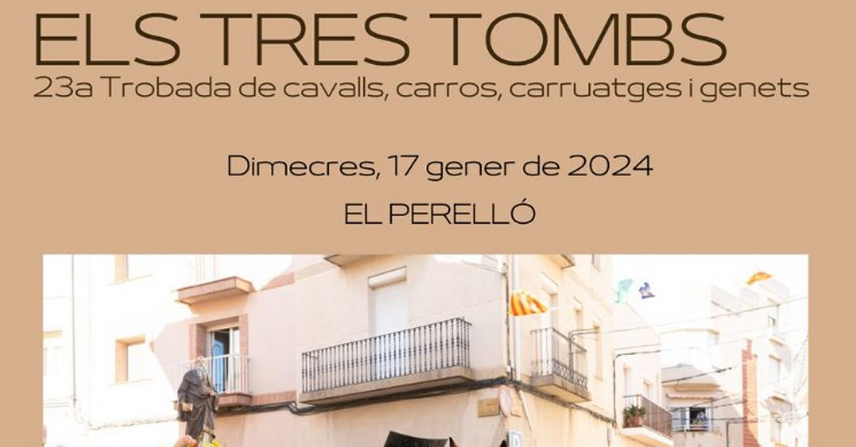 Els Tres Tombs. 23a Trobada de cavalls, carros, carruatges i genets del Perell