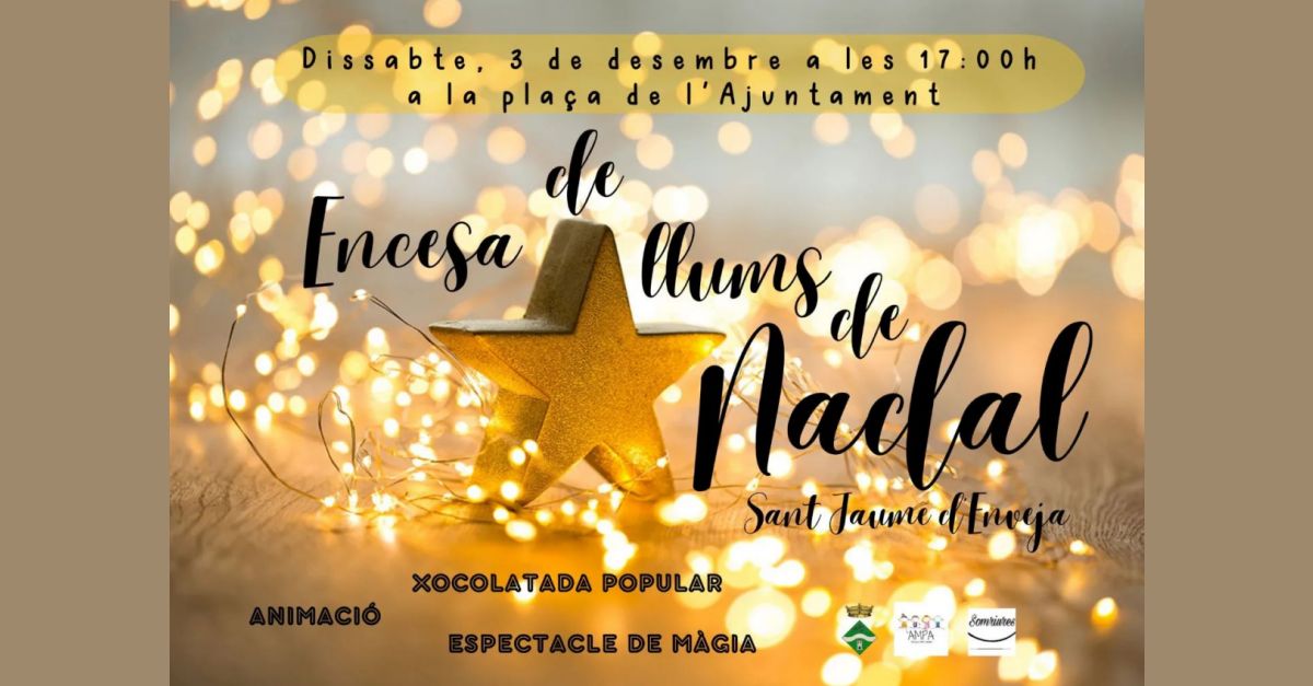 Encendida de luces de Navidad en Sant Jaume dEnveja