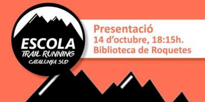 Presentaci de lEscola Trailrunning Catalunya Sud