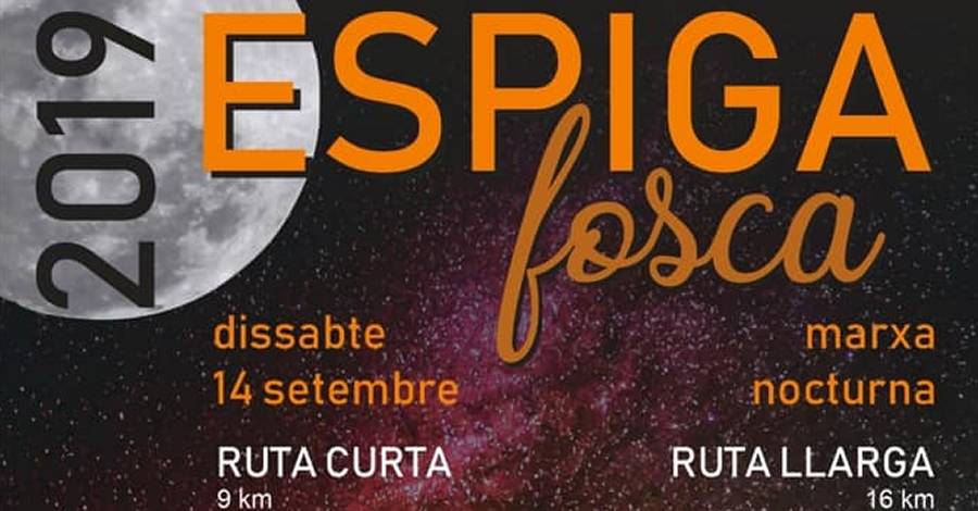 Marxa nocturna Espiga Fosca