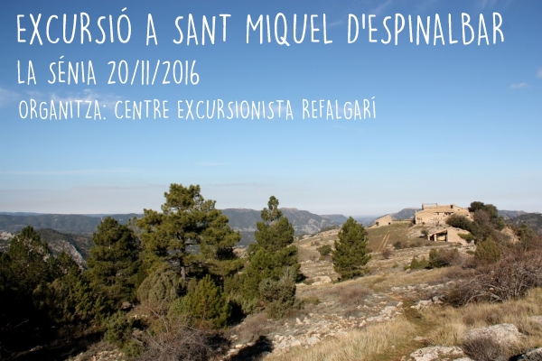 Excursi a Sant Miquel dEspinalbar (terme de Vall-de-Roures)