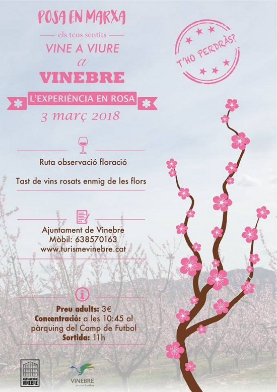 Lexperincia en rosa. Ruta observaci floraci a Vinebre