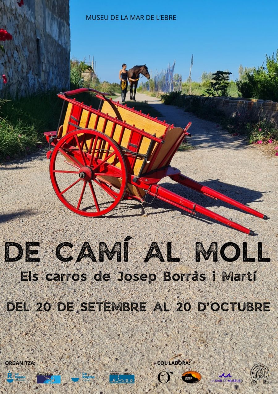 Exposici De cam al moll. Els carros de Josep Borrs i Mart