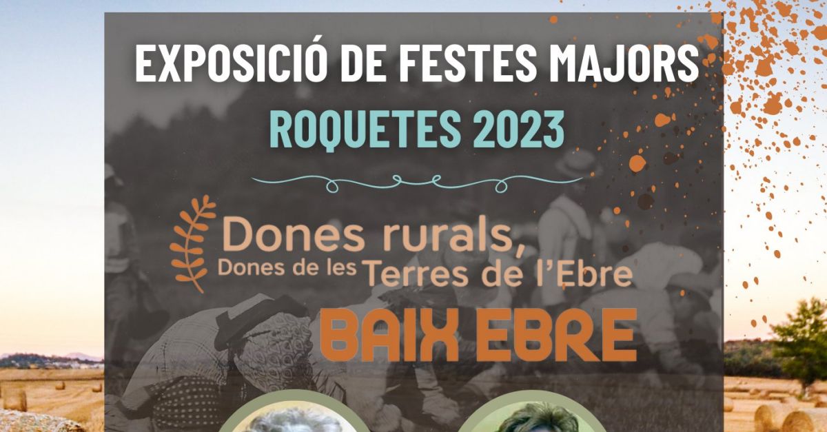 Exposici: Dones rurals, dones de les Terres de lEbre