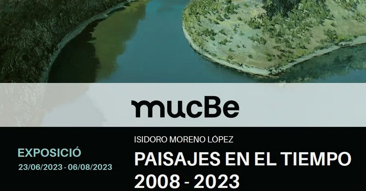 Exposici Paisajes en el tiempo 2008-2023