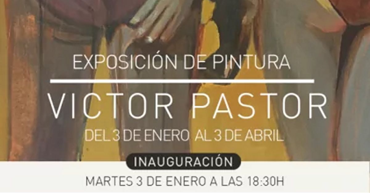 Exposici de pintura Vctor Pastor