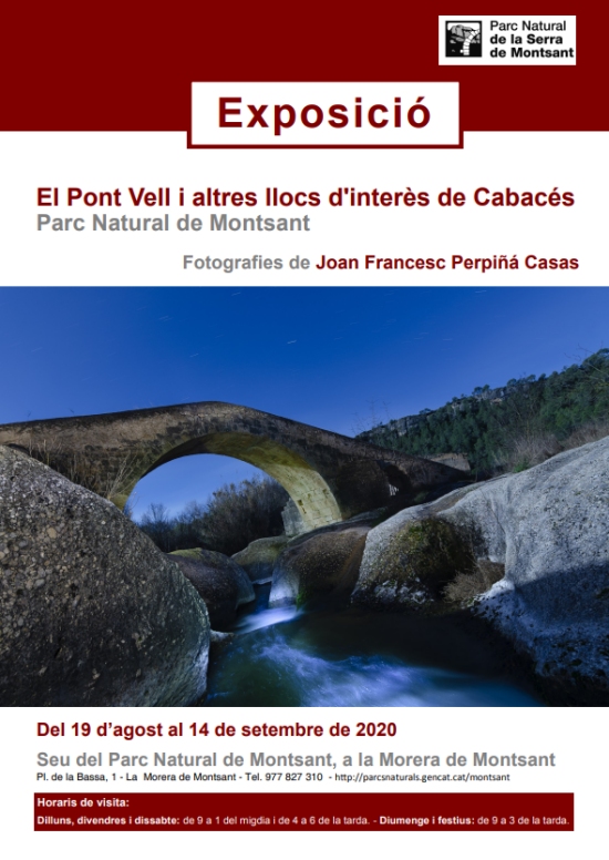 Exposici fotogrfica: El Pont Vell i altres llocs dinters de Cabacs