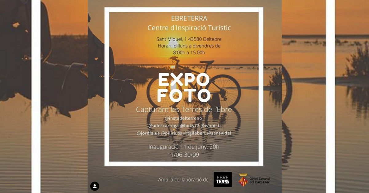 Expo foto. Capturant les Terres de lEbre