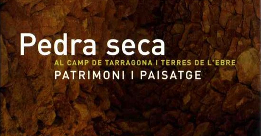 Exposici: "Pedra seca al Camp de Tarragona i les Terres de lEbre"