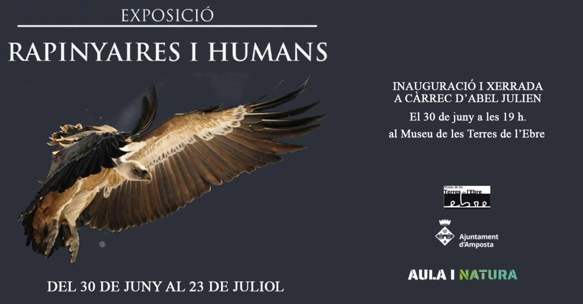 Exposici Rapinyaires i Humans, denemics a aliats