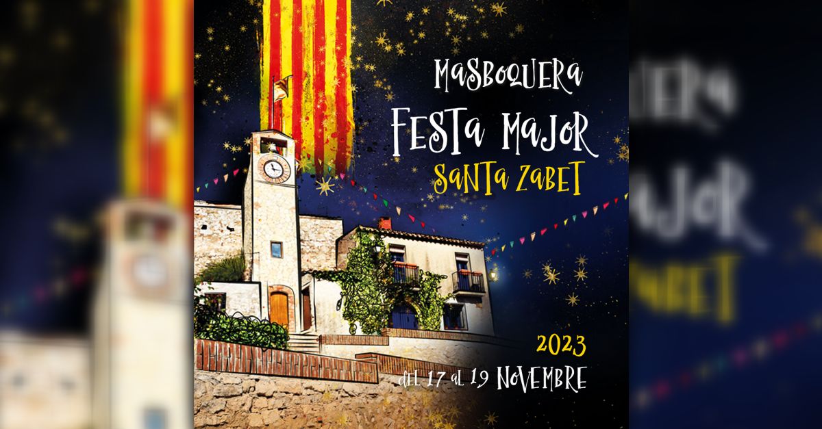 Gaireb una vintena d’actes per celebrar la Festa Major de Masboquera, del 17 al 19 de novembre | EbreActiu.cat, revista digital d’oci actiu | Terres de l’Ebre ...