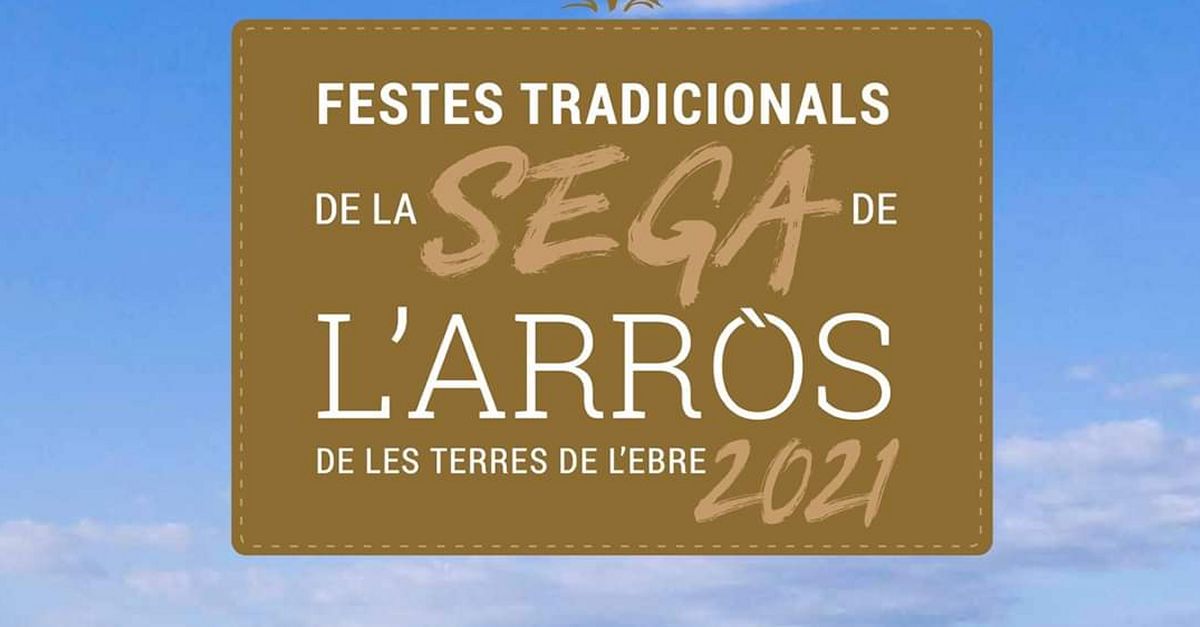 Aquest dissabte arriba la Festa de la Sega de l’arrs a la Rpita amb un ampli ventall d’activitats | EbreActiu.cat, revista digital d’oci actiu | Terres de l’Ebre ...