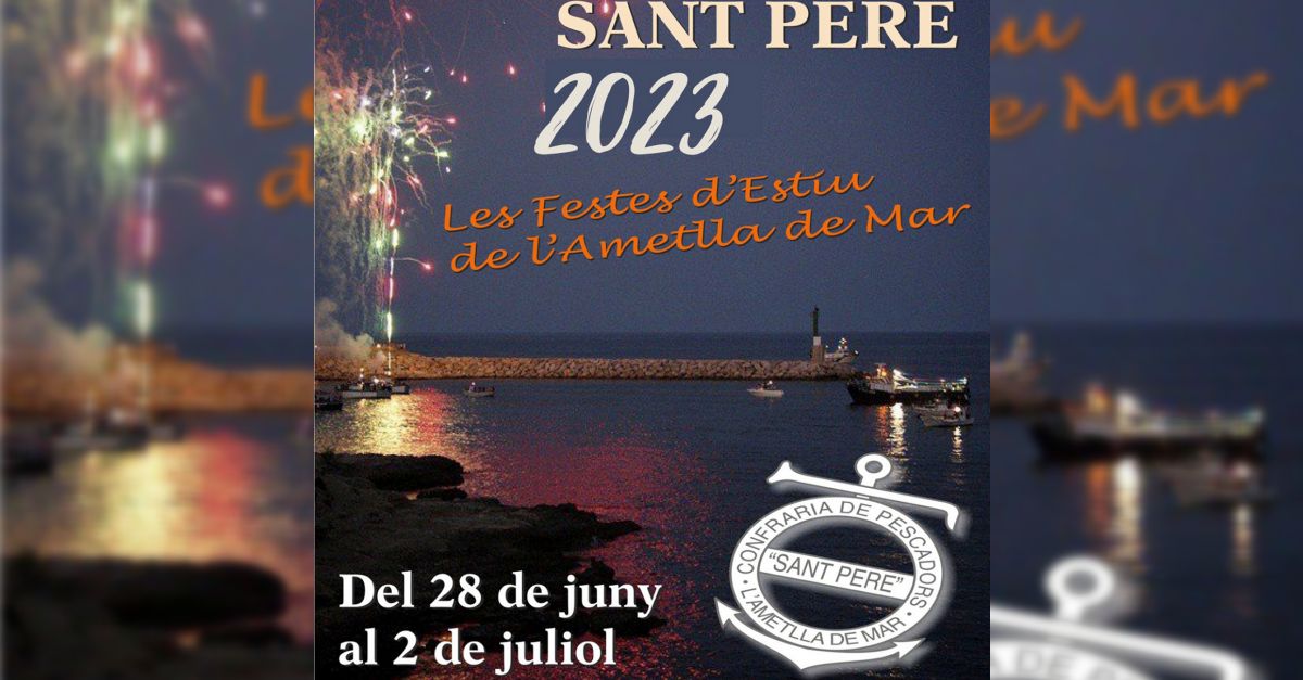 Festes de Sant Pere a lAmetlla de Mar