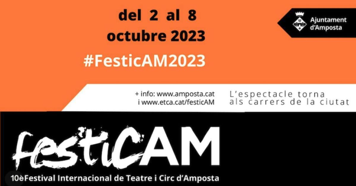 X FESTICAM. Festival Internacional de Circo  de Amposta