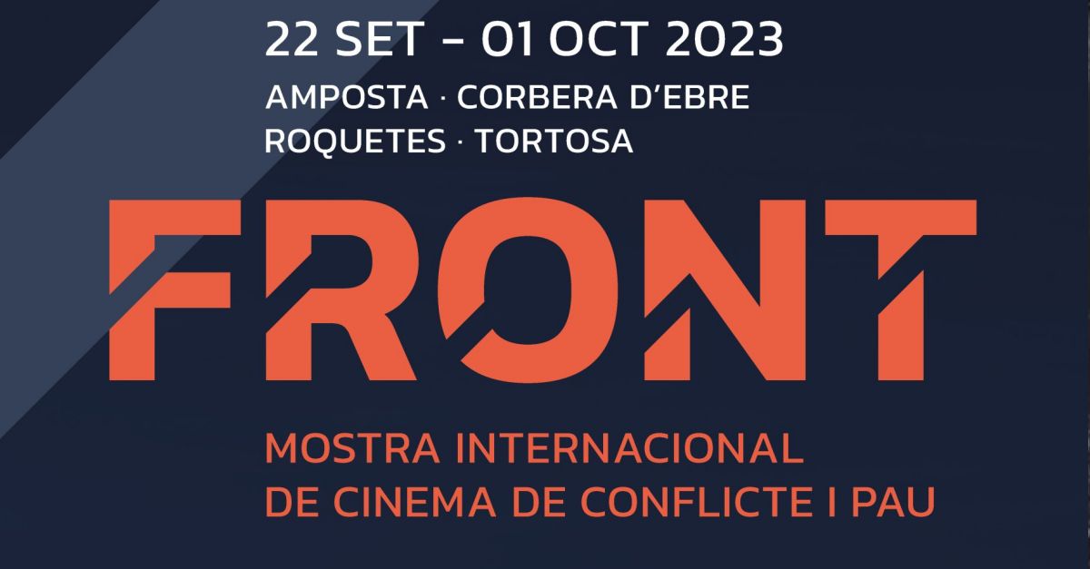 FRONT. Mostra Internacional de Cinema de Conflicte i Pau