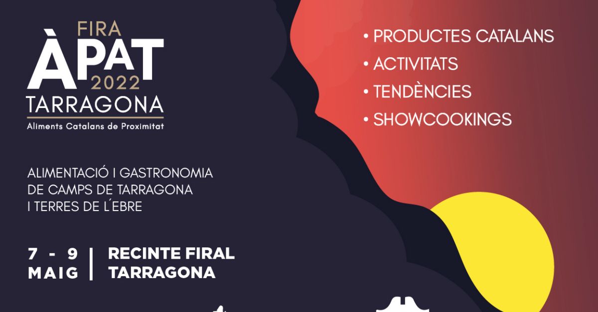 Fira PAT. Fira dalimentaci i gastronomia del Camp de Tarragona i Terres de lEbre