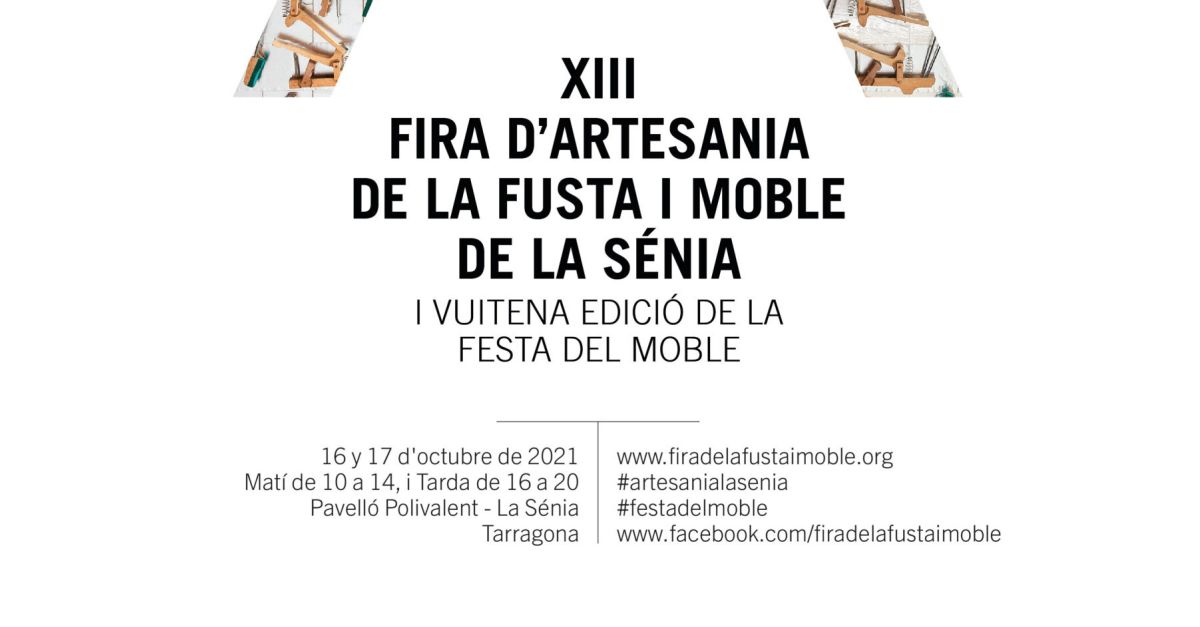 XIII Fira dArtesania de la Fusta i del Moble de la Snia i VIII Festa del Moble