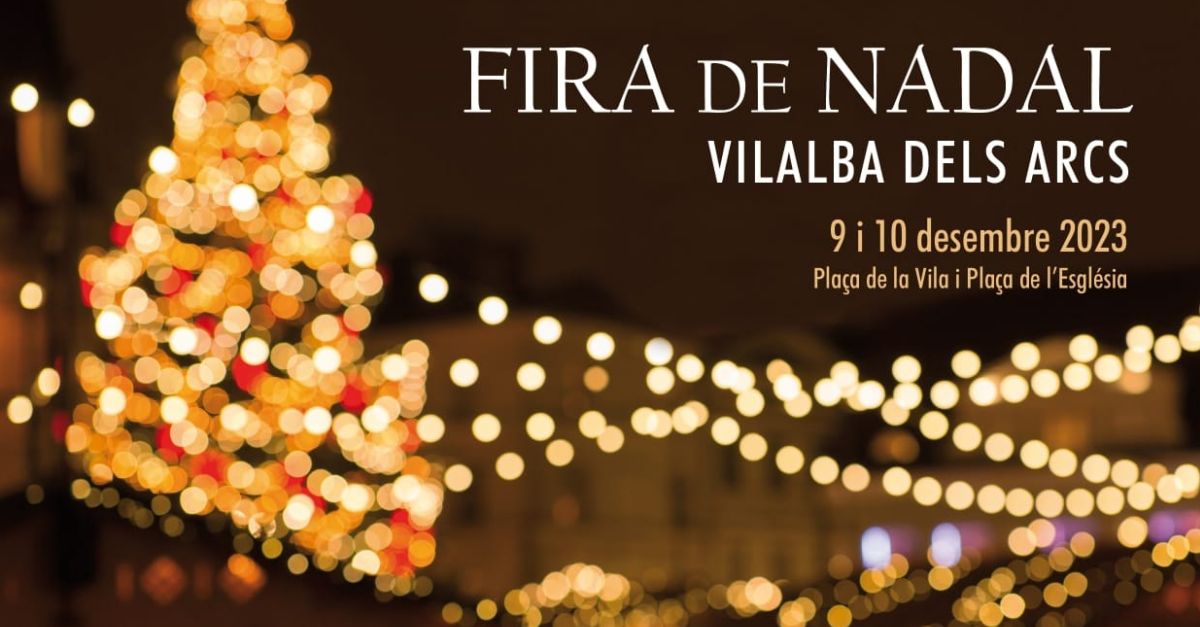 Feria de Navidad de Vilalba dels Arcs