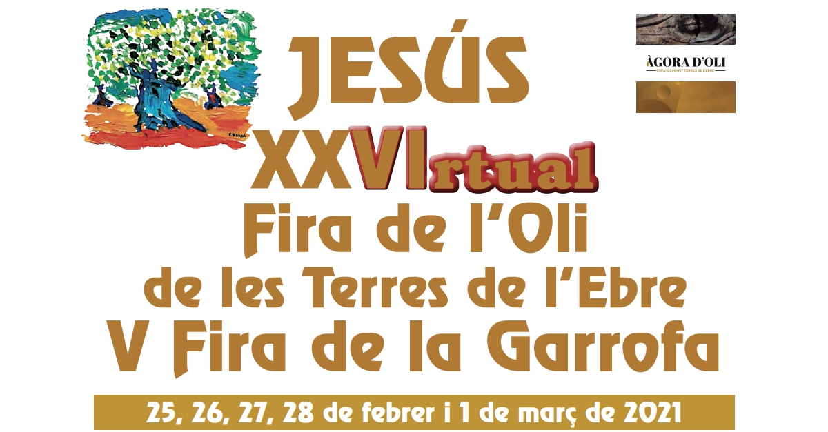 XXVI Fira de lOli de les Terres de lEbre y V Fira de la Garrofa de Jess