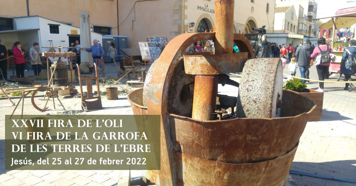 XXVII Fira de l’Oli i VI Fira de la Garrofa de les Terres de l’Ebre