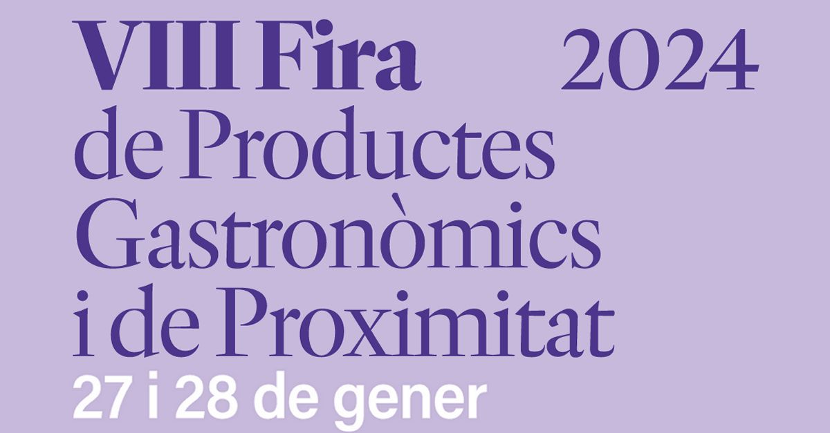 VIII Fira de Productes Gastronmics i de Proximitat de Benicarl 2024