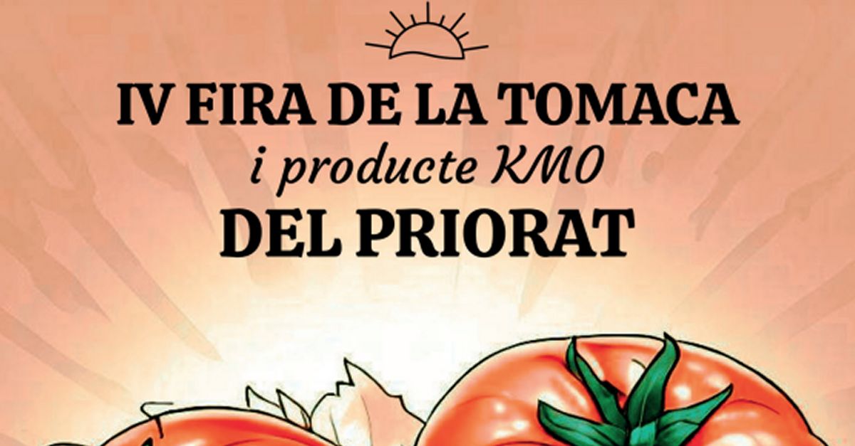 IV Fira de la Tomaca i producte KM0 del Priorat