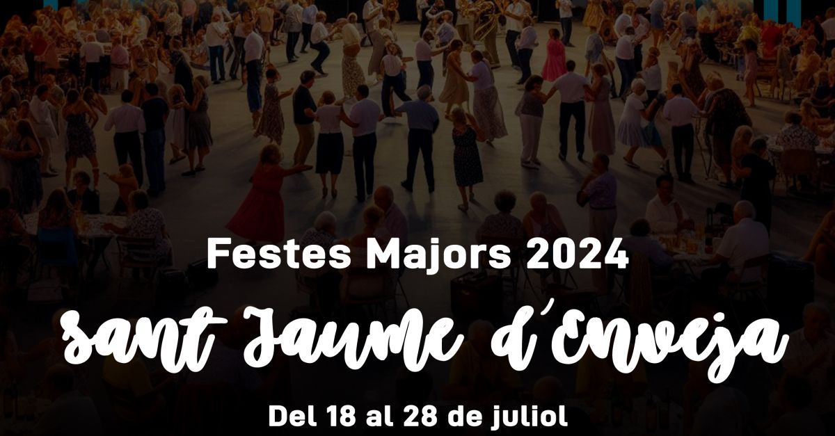 Festes Majors Sant Jaume dEnveja 2024