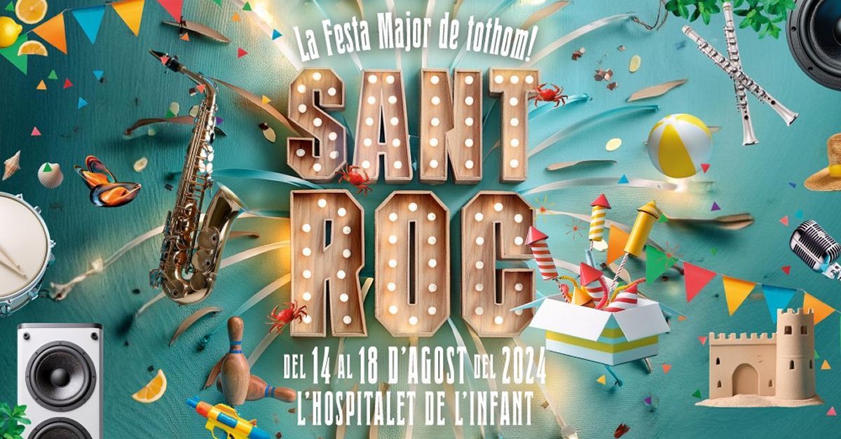 Festa Major Sant Roc 2024 Hospitalet de lInfant