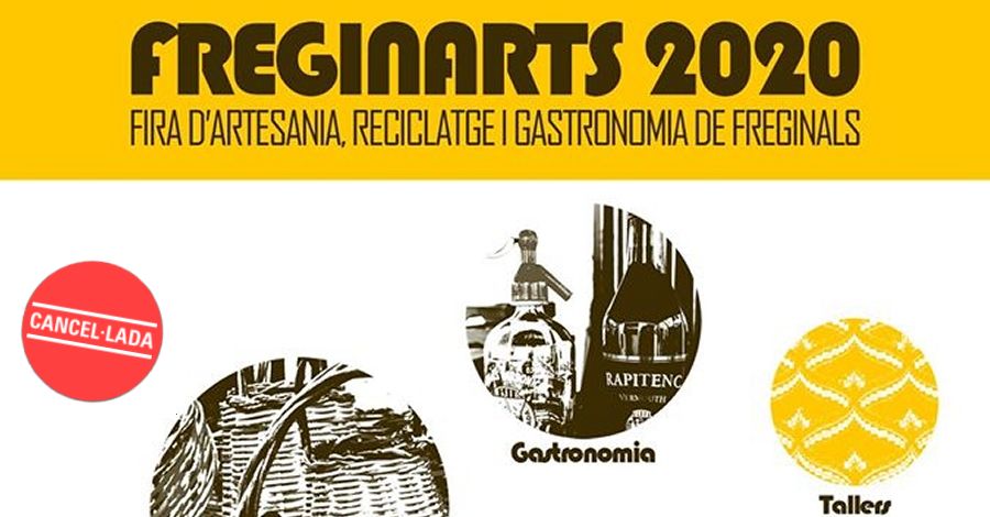 Freginarts 2020  Fira dartesania, reciclatge i gastronomia de Freginals **AJORNADA