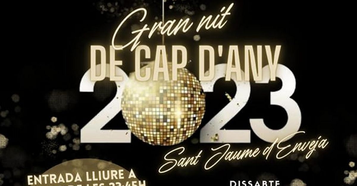 Gran nit de Cap dAny a Sant Jaume dEnveja