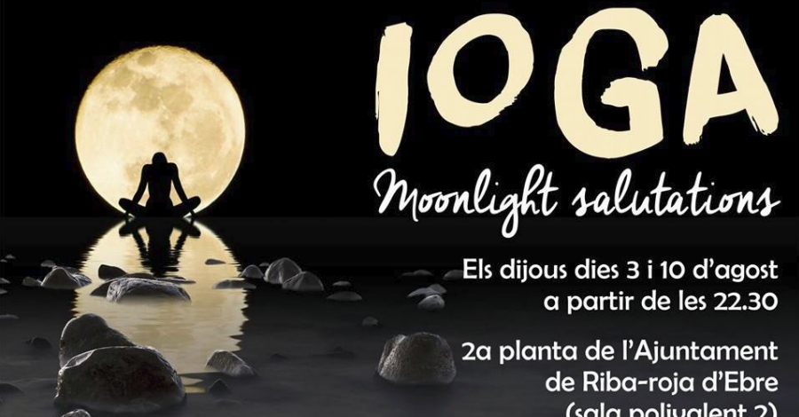 Ioga nocturn a Riba-roja d’Ebre