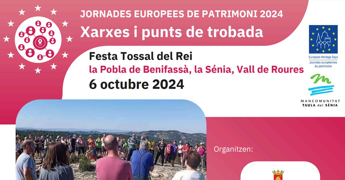 JEP24: Festa Tossal del Rei (La Pobla de Benifass, La Snia i Vall-de-roures)