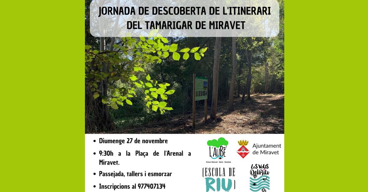 Jornada de descubierta del itinerario del Tamarigar de Miravet